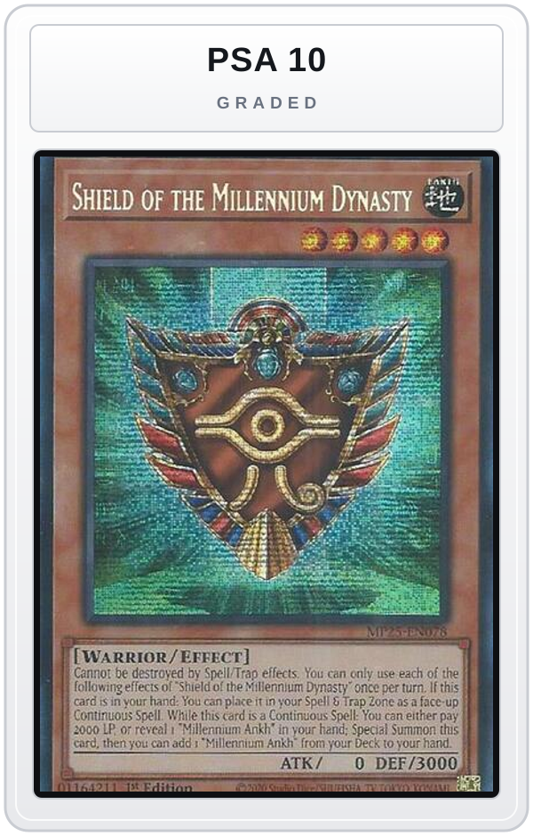 Graded - Shield of the Millennium Dynasty — PSA 10 graded overlay