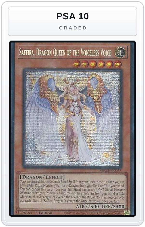 Graded - Saffira, Dragon Queen of the Voiceless Voice — PSA 10 graded overlay