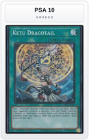 Graded - Ketu Dracotail — PSA 10 graded overlay