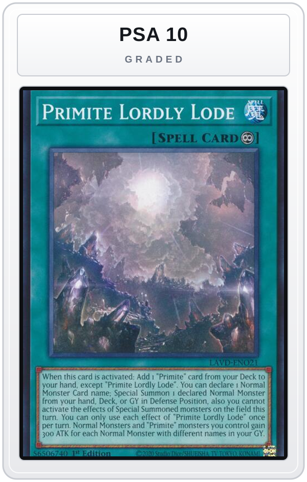 Graded - Primite Lordly Lode — PSA 10 graded overlay