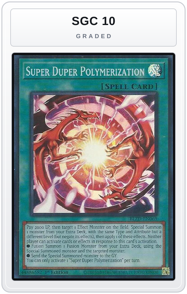 Graded - Super Duper Polymerization — SGC 10 graded overlay