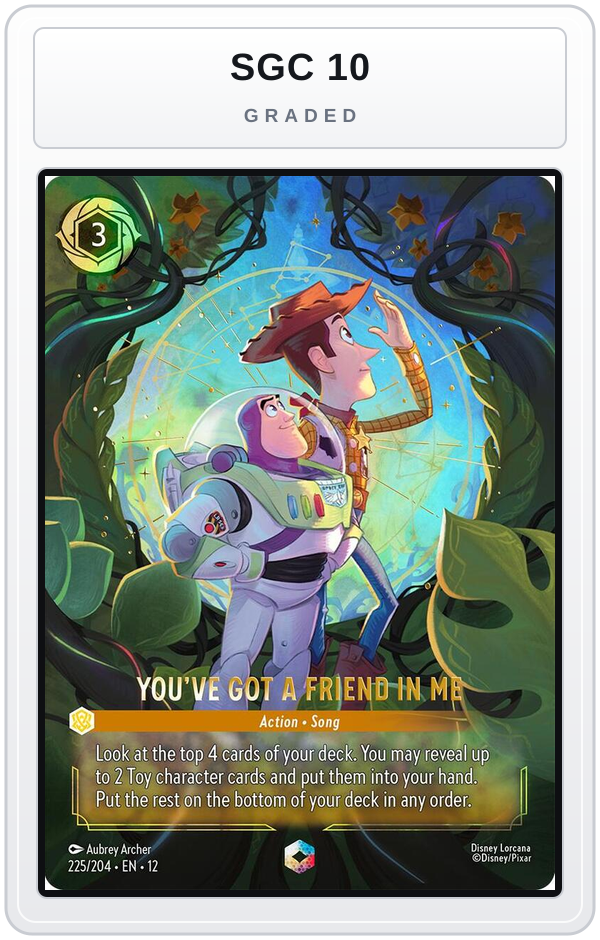 Graded - You've Got a Friend in Me (Enchanted) — SGC 10 graded overlay