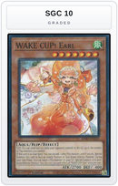 Graded - WAKE CUP! Earl — SGC 10 graded overlay