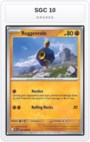 Graded - Roggenrola — SGC 10 graded overlay
