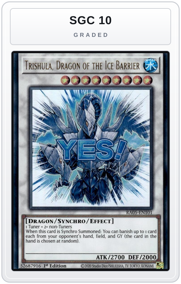 Graded - Trishula, Dragon of the Ice Barrier — SGC 10 graded overlay