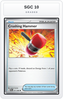 Graded - Crushing Hammer — SGC 10 graded overlay