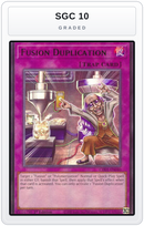 Graded - Fusion Duplication — SGC 10 graded overlay