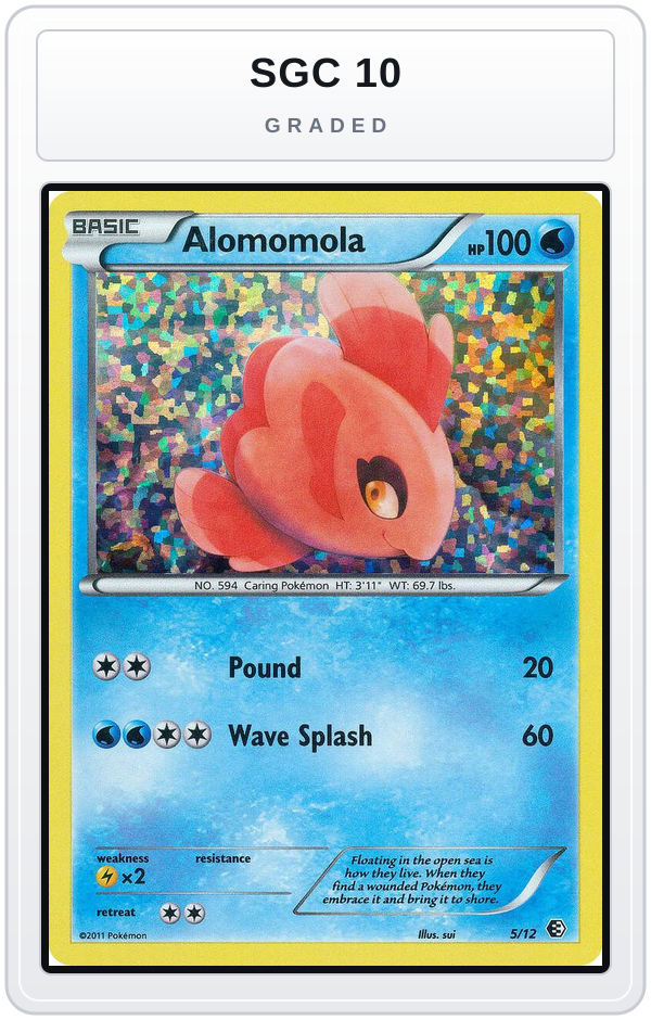 Graded - Alomomola - 5/12 — SGC 10 graded overlay
