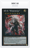 Graded - K9-X "Werewolf" — SGC 10 graded overlay