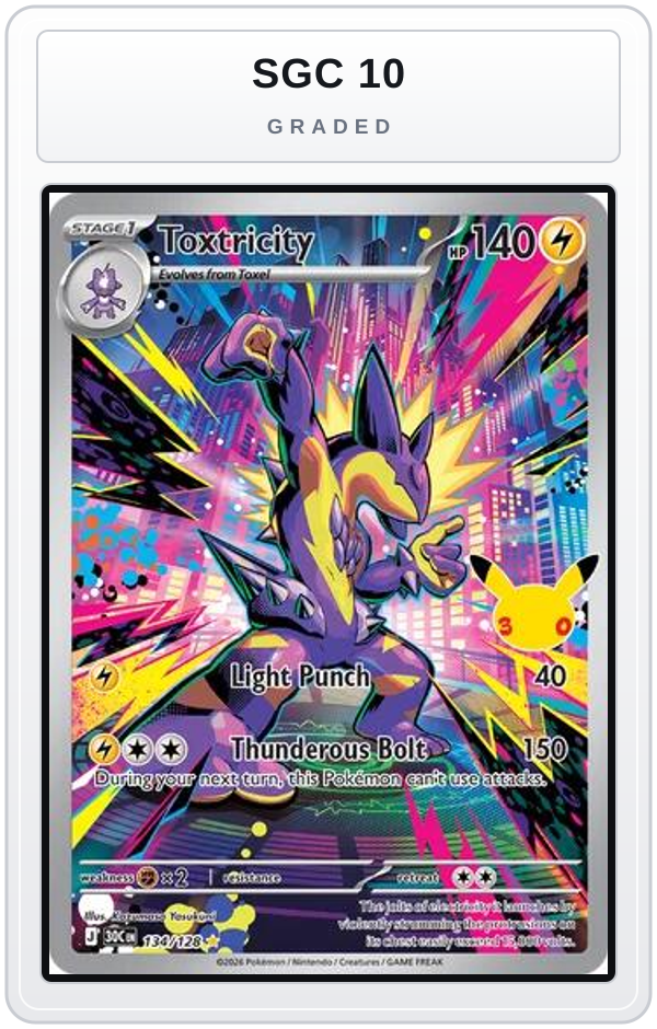 Graded - Toxtricity - 134/128 — SGC 10 graded overlay