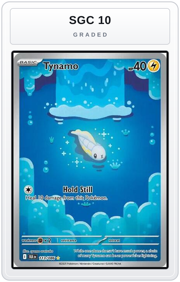 Graded - Tynamo - 113/086 — SGC 10 graded overlay
