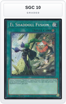 Graded - El Shaddoll Fusion — SGC 10 graded overlay