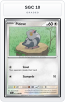 Graded - Pidove — SGC 10 graded overlay