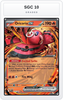 Graded - Oricorio ex - 018/094 — SGC 10 graded overlay