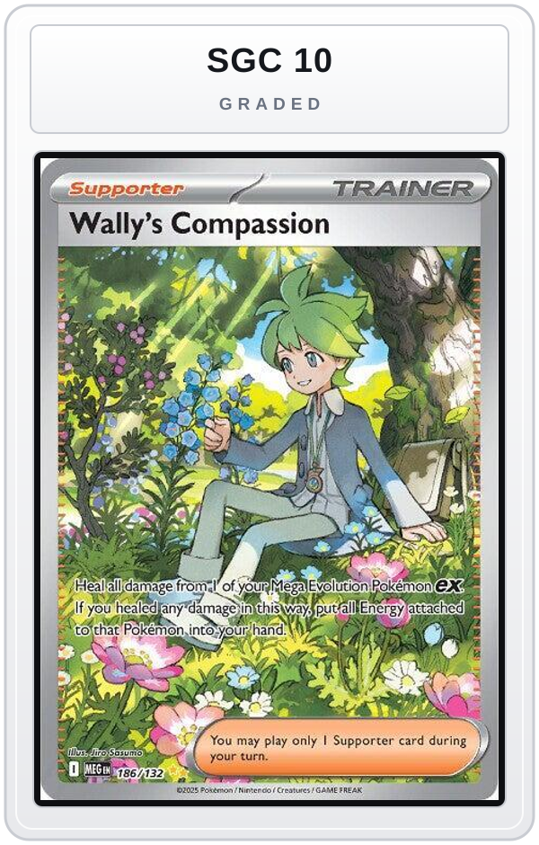 Graded - Wally's Compassion - 186/132 — SGC 10 graded overlay