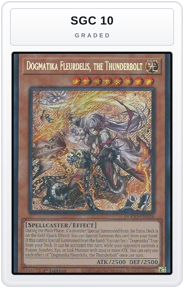 Graded - Dogmatika Fleurdelis, the Thunderbolt — SGC 10 graded overlay