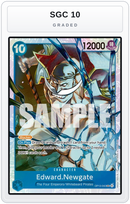 Graded - Edward.Newgate — SGC 10 graded overlay