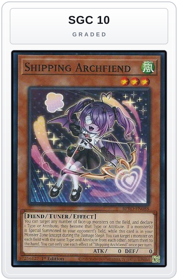 Graded - Shipping Archfiend — SGC 10 graded overlay