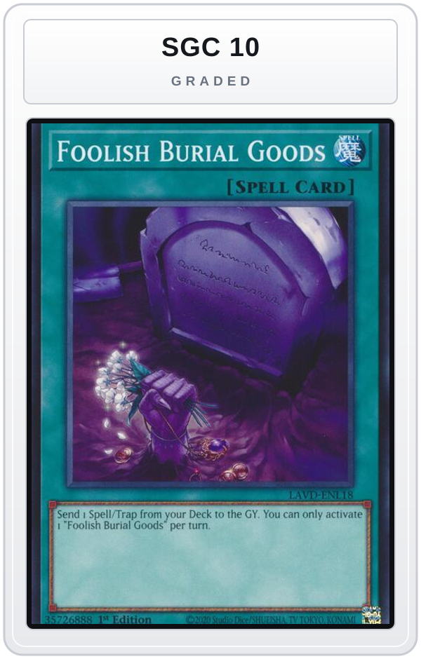 Graded - Foolish Burial Goods — SGC 10 graded overlay