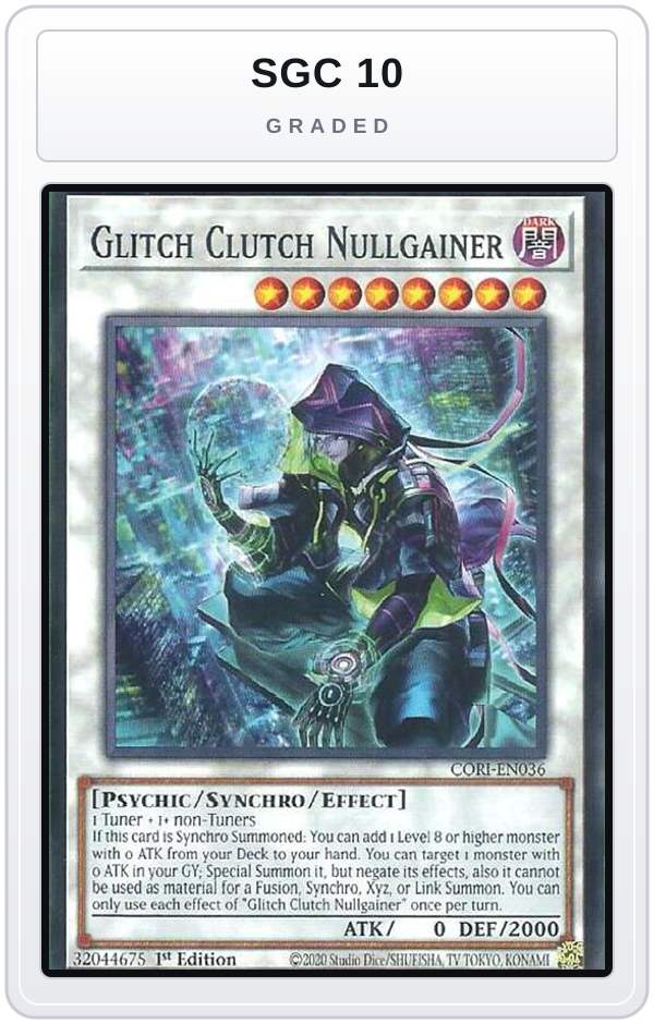 Graded - Glitch Clutch Nullgainer — SGC 10 graded overlay
