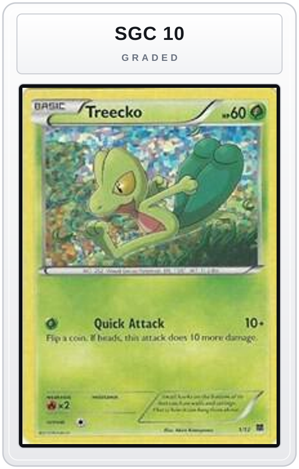 Graded - Treecko - 1/12 — SGC 10 graded overlay