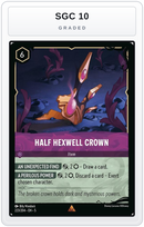 Graded - Half Hexwell Crown — SGC 10 graded overlay
