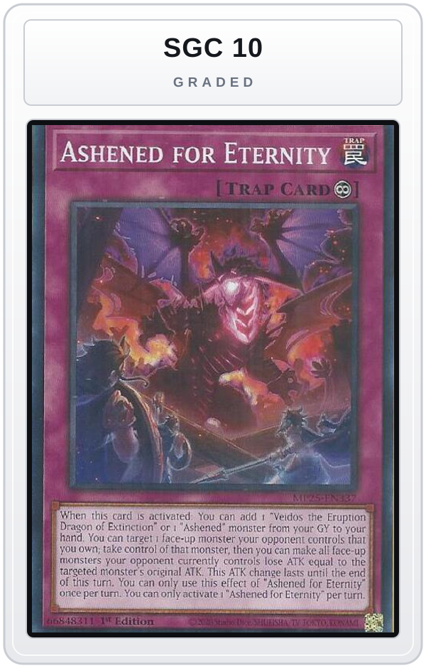 Graded - Ashened for Eternity — SGC 10 graded overlay