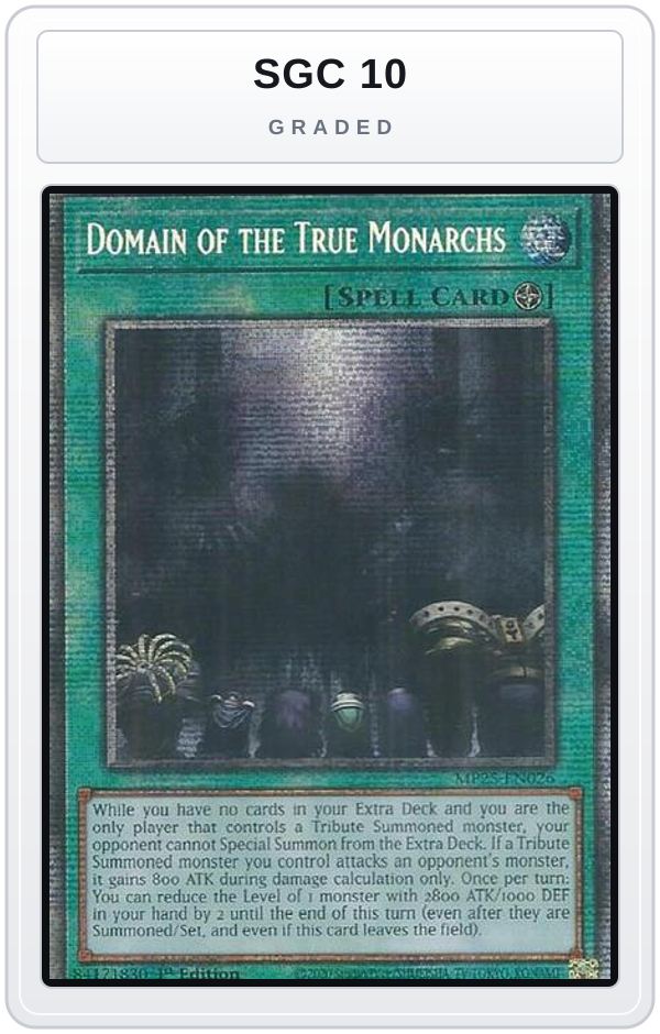 Graded - Domain of the True Monarchs — SGC 10 graded overlay