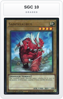 Graded - Sabersaurus — SGC 10 graded overlay