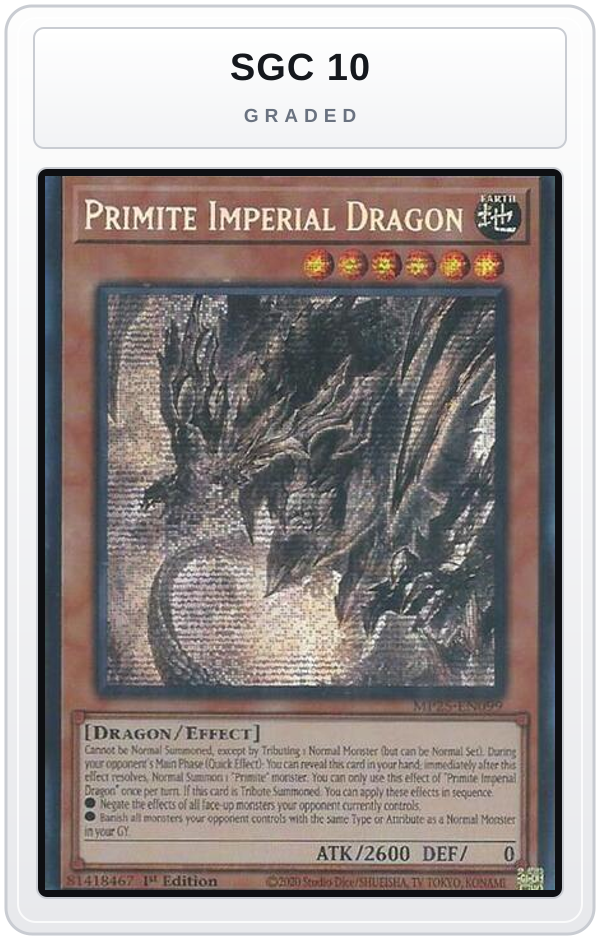 Graded - Primite Imperial Dragon — SGC 10 graded overlay