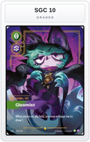 Graded - Vex - Gloomist (Overnumbered) — SGC 10 graded overlay