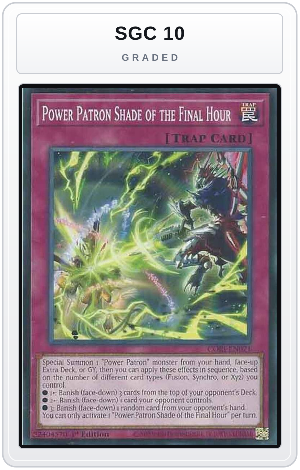 Graded - Power Patron Shade of the Final Hour — SGC 10 graded overlay