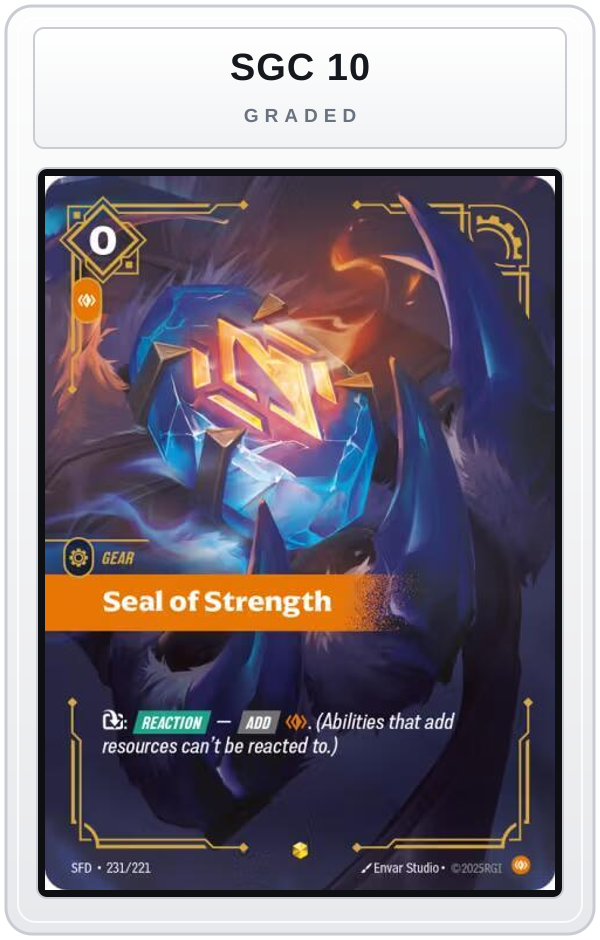 Graded - Seal of Strength (Overnumbered) — SGC 10 graded overlay