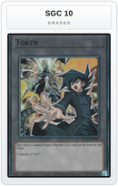 Graded - Token: Chazz & Armed Dragon Thunder LV10 — SGC 10 graded overlay