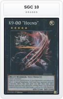 Graded - K9-00 "Hound" (Super Rare) — SGC 10 graded overlay