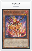 Graded - Cursed Fire King Doom Burst — SGC 10 graded overlay