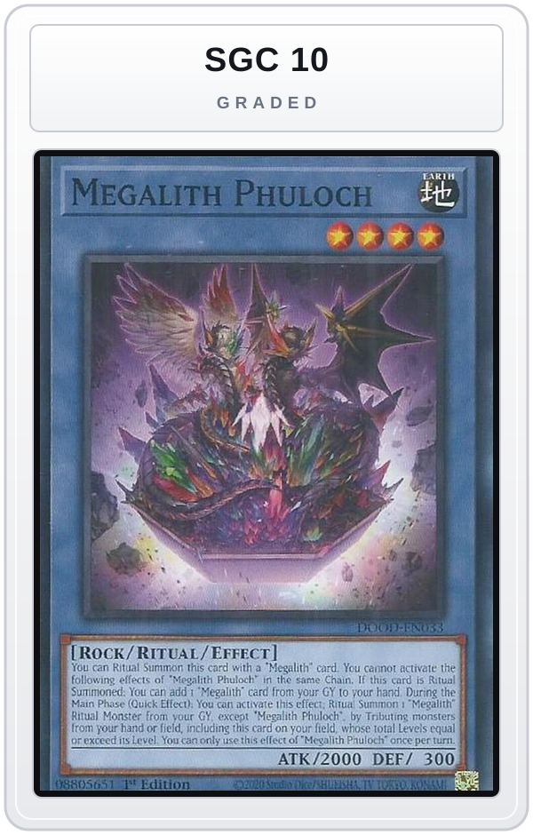Graded - Megalith Phuloch — SGC 10 graded overlay