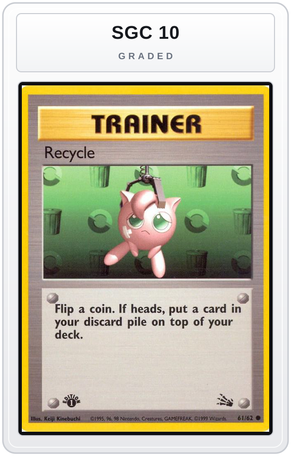 Graded - Recycle — SGC 10 graded overlay