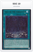 Graded - Call of the Forgotten — SGC 10 graded overlay