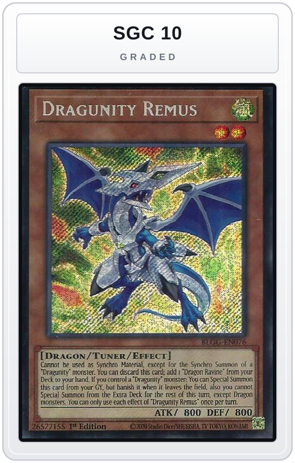 Graded - Dragunity Remus — SGC 10 graded overlay
