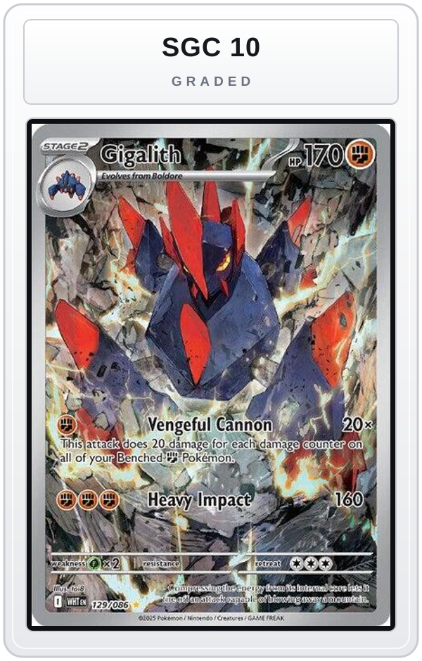 Graded - Gigalith - 129/086 — SGC 10 graded overlay