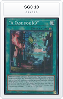 Graded - "A Case for K9" — SGC 10 graded overlay