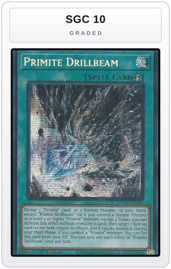 Graded - Primite Drillbeam — SGC 10 graded overlay