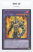 Graded - Blazing Bombardment Beast — SGC 10 graded overlay