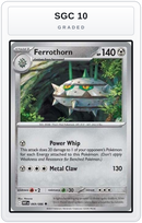 Graded - Ferrothorn — SGC 10 graded overlay