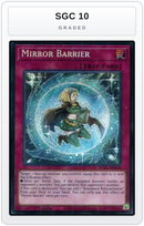 Graded - Mirror Barrier — SGC 10 graded overlay