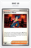Graded - Grimsley's Move — SGC 10 graded overlay