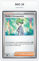 Graded - Wally's Compassion - 132/132 — SGC 10 graded overlay