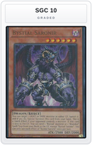 Graded - Bystial Saronir — SGC 10 graded overlay