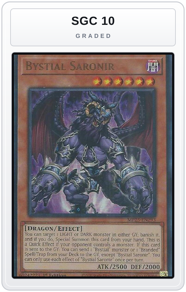 Graded - Bystial Saronir — SGC 10 graded overlay
